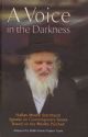 101125 A Voice in the Darkness Harav Moshe Sternbuch Speaks on Contemporary Issues Based on the Weekly Parshah